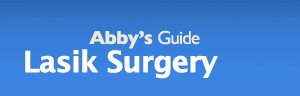 Abby's Guide to Lasik Surgery